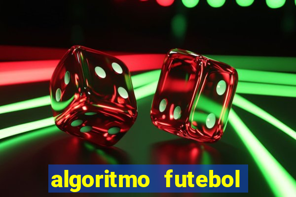 algoritmo futebol virtual bet365